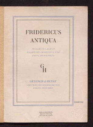 Fridericus antiqua : Fridericus-kursiv, halbfette Fridericus und fette Fridericus