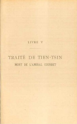 Livre V - Traité de Tien-Tsien mort de L'Amiral Courbert