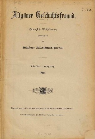 Allgäuer Geschichtsfreund : Zeitschrift für historische Forschung und Heimatpflege. 5. 1892