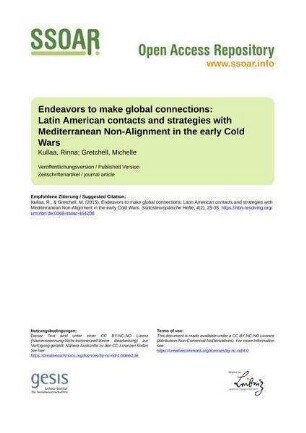 Endeavors to make global connections: Latin American contacts and strategies with Mediterranean Non-Alignment in the early Cold Wars