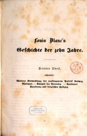 Louis Blanc's Geschichte der zehn Jahre : 1830 bis 1840 ; 5 Theile in 1 Bande, 3