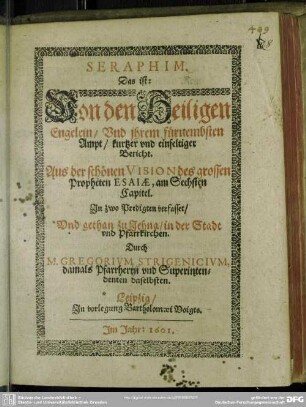 Seraphim, Das ist: von den heiligen Engelein und ihrem fürnembsten Ampt kurtzer und einfeltiger Bericht
