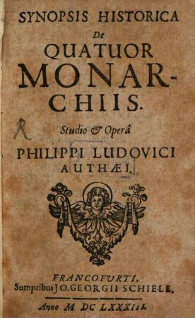 Synopsis Historica De Quatuor Monarchiis