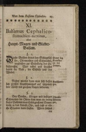XI. Balsamus Cephalicostomachico-nervinus, oder Haupt-Magen-und Glieder-Balsam.