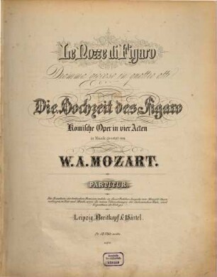 Mozarts Opern. 4, Die Hochzeit des Figaro : kom. Oper in 4 Akten