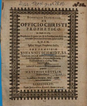 Disputatio Theologica De Officio Christi Prophetico, Ex Deut. 18. v. 15.