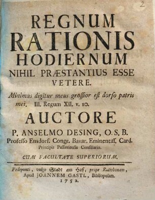 Regnum Rationis Hodiernum Nihil Præstantius Esse Vetere