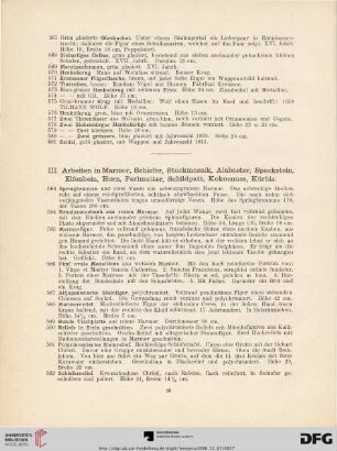 III. Arbeiten im Marmor, Schiefer, Stuckmosaik, Alabaster, Speckstein, Elfenbein, Horn, Perlmutter, Schildpatt, Kokosnuss, Kürbis (Nr. 583-687)