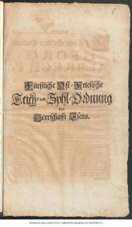Fürstliche Ost-Friesische Teich- und Syhl-Ordnung der Herrschafft Esens