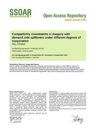 Compatibility investments in duopoly with demand side spillovers under different degrees of cooperation
