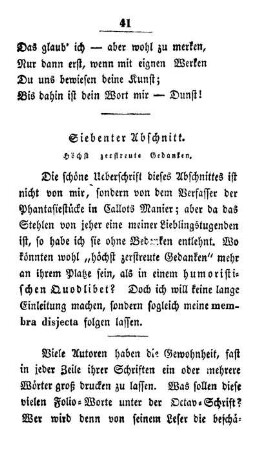 Siebenter Abschnitt. Höchst zerstreute Gedanken.