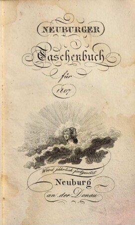 Neuburger Taschenbuch : auf das Jahr.... 1807