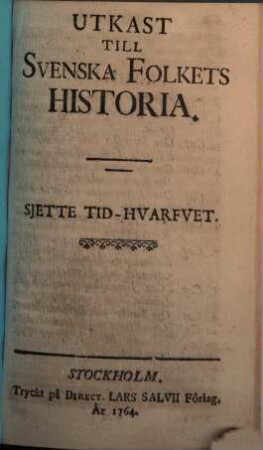 Utkast Till Svenska Folkets Historia, [2]