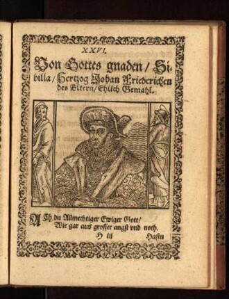 Von Gottes gnaden/ Sibilla/ Hertzog Johan Friederichen des Eltern/ Ehlich Gemahl