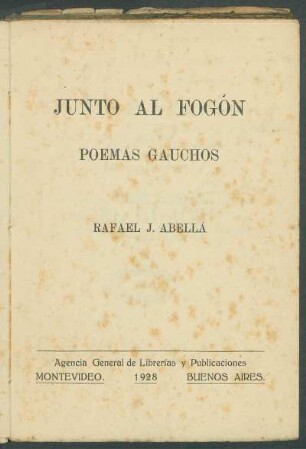 Junto al fogón : poemas gauchos