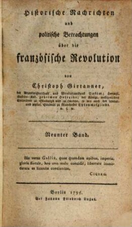 Historische Nachrichten und politische Betrachtungen über die französische Revolution. Neunter Band