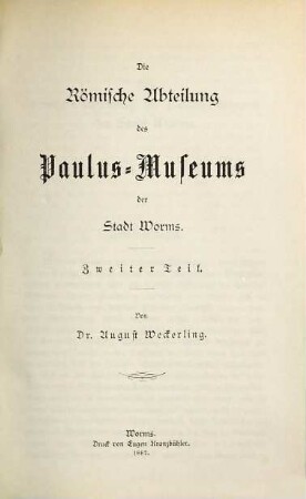Die römische Abteilung des Paulus-Museums der Stadt Worms, 2 = 1886/87