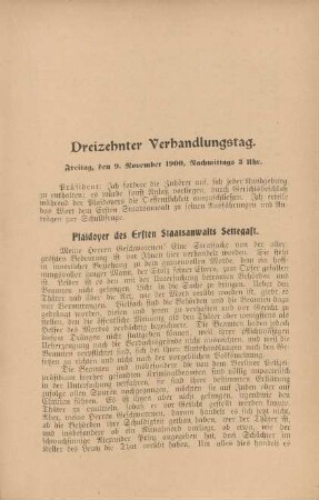 Dreizehnter Verhandlungstag. Freitag, den 9. November 1900, Nachmittags 3 Uhr