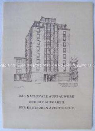 Rede von Ulbricht über das Nationale Aufbauwerk anlässlich der Gründung der Deutschen Bauakademie
