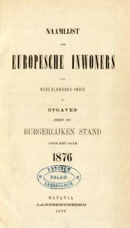 1876: Naamlijst der europesche inwoners van Nederlandsch-Indie͏̈