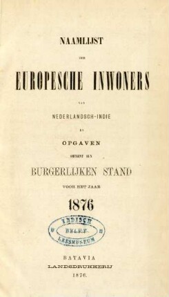 1876: Naamlijst der europesche inwoners van Nederlandsch-Indie͏̈