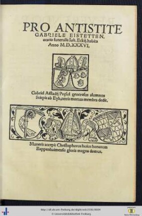 Pro Antistite Gabriele Eistetten, oratio funeralis Ioh. Eckij : habita Anno M.D.XXXVI