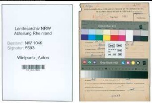 Entnazifizierung Anton Wielpuetz , geb. 21.09.1908 (Justizangestellter)