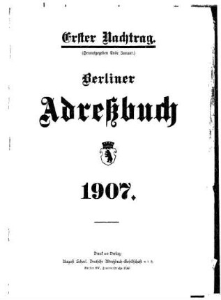 Erster Nachtrag Berliner Adreßbuch 1907
