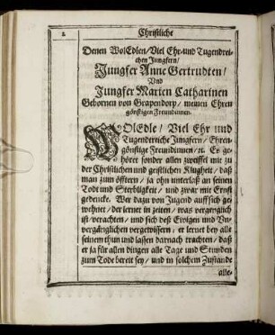 Denen Wol Edlen, Viel Ehr- und Tugendreichen Jungfern, Jungfer Anne Gertrudten, und Jungfer Marien Catharinen Gebornen von Grapendorp [...]