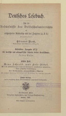 Teil 1, [Schülerband]: Neue Schreib- und Lese-Fibel : für die Bedürfnisse des Volksschulunterrichts in entsprechender Stufenfolge und drei Ausgaben (A. B. C.)