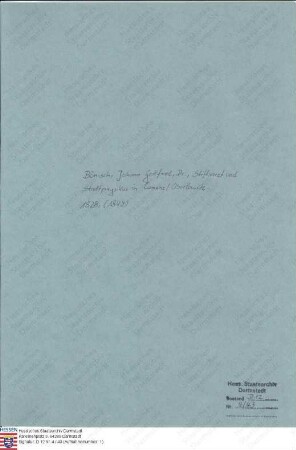 Bönisch, Johann Gottfried, Dr., Stiftsarzt und Stadtphysikus in Kamenz/Oberlausitz