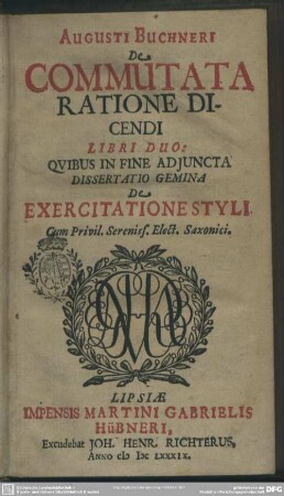 Augusti Buchneri de commutata ratione dicendi libri duo