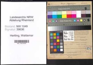 Entnazifizierung Waldemar Hertling , geb. 26.09.1910 (Kaufmaennischer Angestellter)