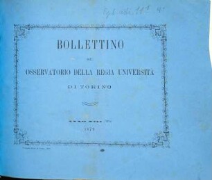 Bollettino meteorologico dell'Osservatorio Astronomico dell'Università di Torino. 13, 13. 1878 (1879)