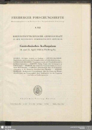 Gastechnisches Kolloquium : 24. und 25. April 1958 in Freiberg/Sa