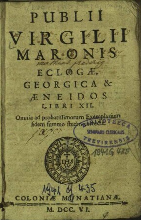 Publii Virgilii Maronis Eclogae, Georgica & Aeneidos Libri XII : Omnia ad probatissimorum Exemplarium fidem summo studio correcta