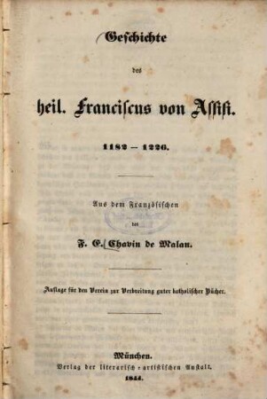 Geschichte des heil. Franciscus von Assisi : 1182-1226