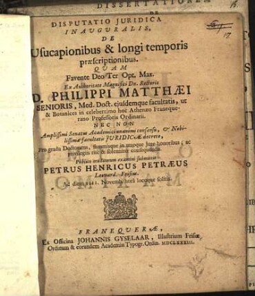 Disputatio Juridica Inauguralis, De Usucapionibus & longi temporis præscriptionibus
