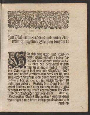 Im Nahmen Gottes und unter Anwünschung einer Seeligen hinfahrt!