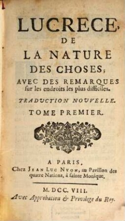 De la nature des choses : avec des remarques sur les endroits les plus difficiles ; traduction nouvelle, 1