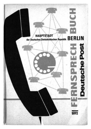 1972: Fernsprechbuch für die Hauptstadt der Deutschen Demokratischen Republik : Berlin