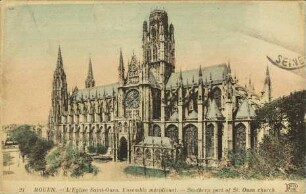 Rouen. – L'Eglise Saint-Ouen. Ensemble méridional. [...]