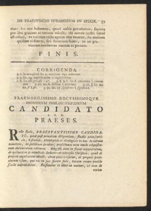 Praenobilissimo Doctissimoque Honorum Philosophicorum Candidato S. P. D. Praeses