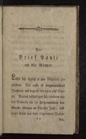 Der Brief Pauli an die Römer.