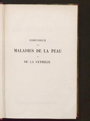 Compendium des maladies de la peau et de la syphilis