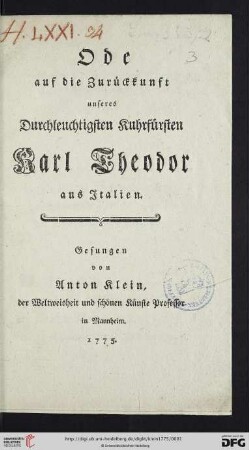 Ode auf die Zurückkunft unseres Durchleuchtigsten Kuhrfürsten Karl Theodor aus Italien