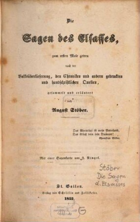 Die Sagen des Elsasses, zum ersten Male getreu ... gesammelt, u. erläutert