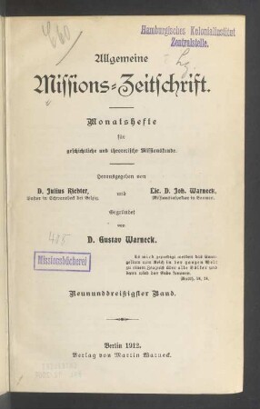 39.1912: Allgemeine Missions-Zeitschrift : Monatsh. für geschichtl. u. theoret. Missionskunde