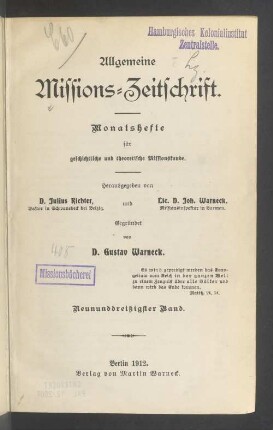 39.1912: Allgemeine Missions-Zeitschrift : Monatsh. für geschichtl. u. theoret. Missionskunde