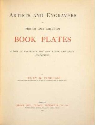 Artists and engravers of British and American book plates : a book of reference for book plate and print collectors